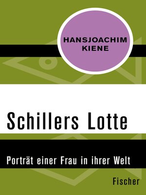 cover image of Schillers Lotte